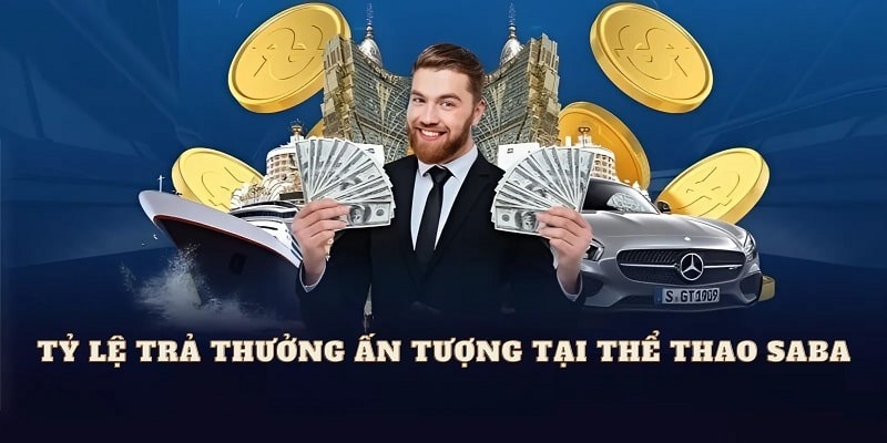 Tỷ lệ trả thưởng hậu hĩnh giúp người chơi tối đa cơ hội làm giàu