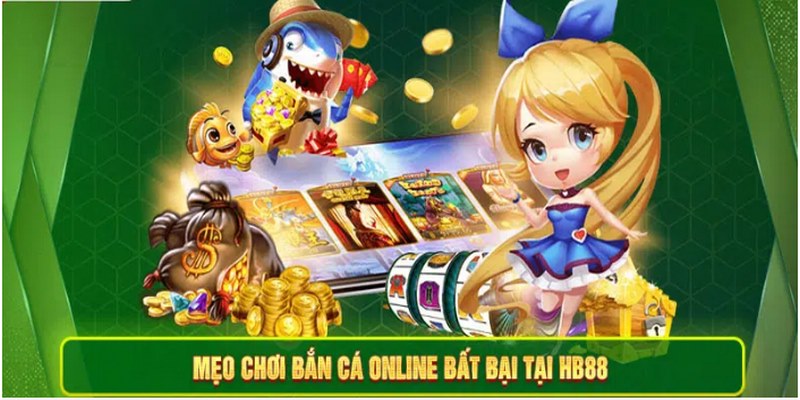 Chọn vũ khí phù hợp mục tiêu khi bắn cá online